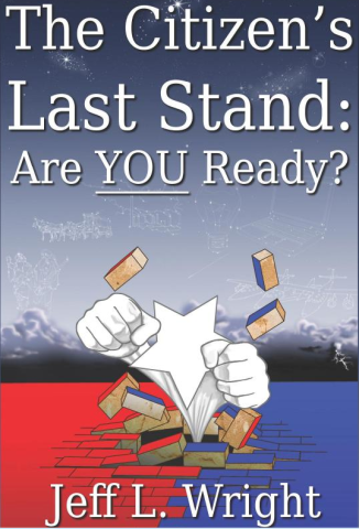 Book Review: The Citizen’s Last Stand: Are You Ready?