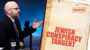 The Jewish Conspiracy Tangent
