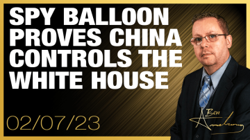 Spy Balloon Proves China Controls the White House