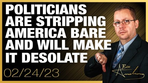 Politicians Are Stripping America Bare and Will Make It Desolate