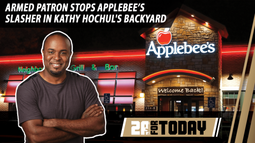 Armed Patron Stops Applebees Slasher in Kathy Hochul’s Backyard | 2A For Today!