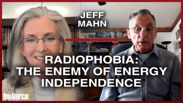 Radiophobia: The Enemy of Energy Independence 
