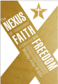 A Review of “The Nexus of Faith and Freedom”