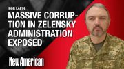 Massive Corruption in Zelensky Administration Exposed 