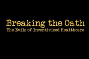 “Breaking the Oath” Alleges Covid Hospital Genocide