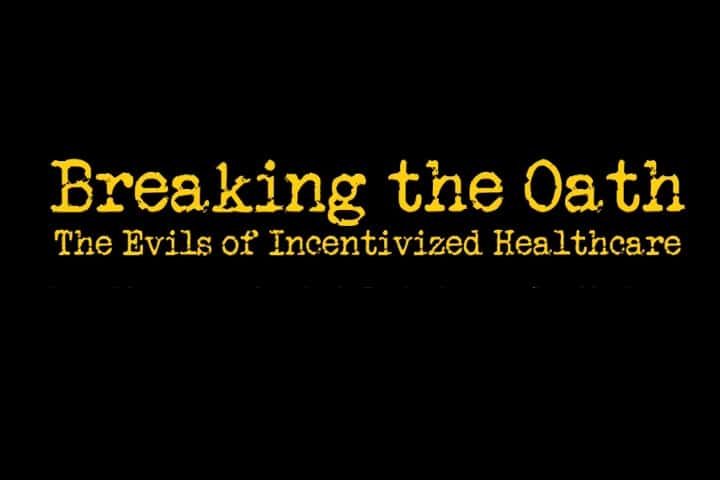 “Breaking the Oath” Alleges Covid Hospital Genocide