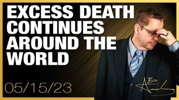 Excess Death Continues Around The World and The World Invades America