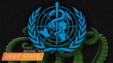 UN WHO Coming In for the Kill With “Health” Schemes