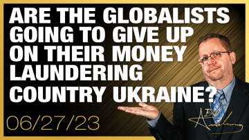 Are The Globalists Going to Give Up on Their Money Laundering Country Ukraine? 