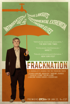 FRACKNATION: A Journalist’s Search For the Fracking Truth