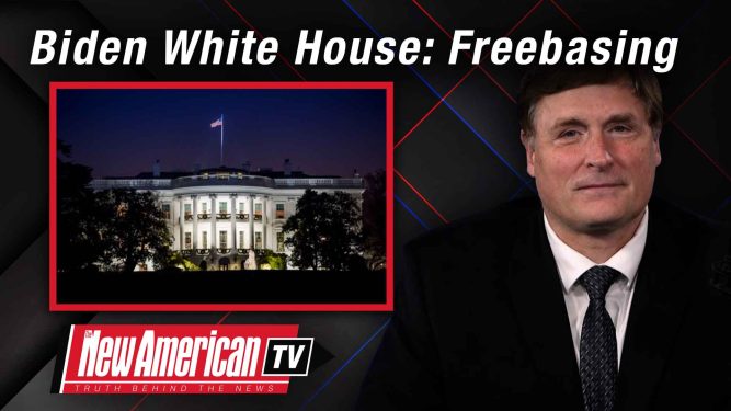 The Biden White House: From Base of Freedom to Freebasing