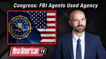 Congress: FBI Agents Used Agency as “Creepy Personal Snoop Machine”   