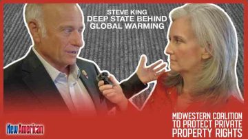U.S. Rep. Steve King: Exposing Deep State Agenda behind Global Warming