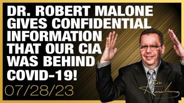 Dr. Robert Malone Gives Confidential Information That Our CIA Was Behind Covid-19!