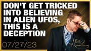 Don’t Get Tricked Into Believing in Alien UFOs, This is a Deception