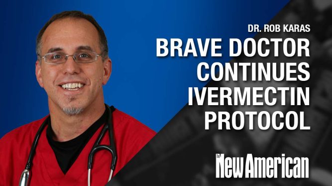 Brave Dr. Says “No,” He Will Not Stop Using Ivermectin to Treat COVID.  