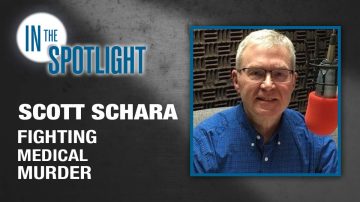 Scott Schara: Fighting Medical Murder