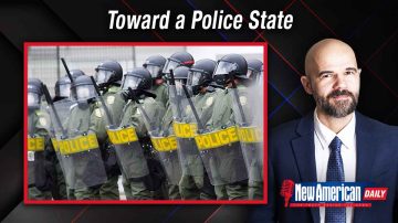 Toward a Police State 