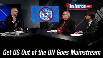 Get US Out of the UN Goes Mainstream 