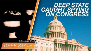 Deep State Caught SPYING on Congress, AGAIN!