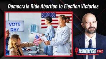 Democrats Ride Abortion to Election Victories 