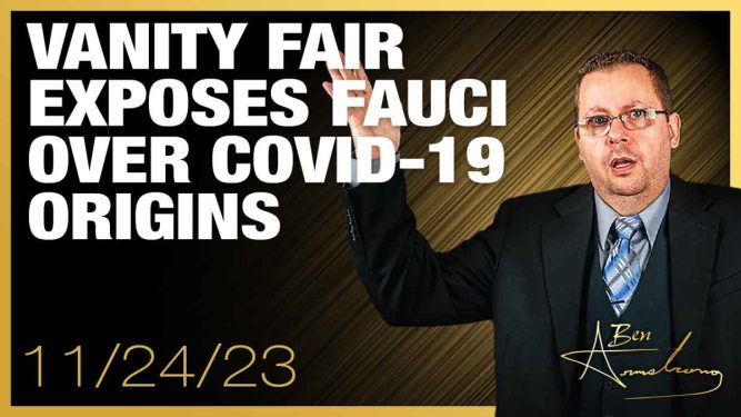 Vanity Fair Exposes Fauci Over Covid-19 Origins