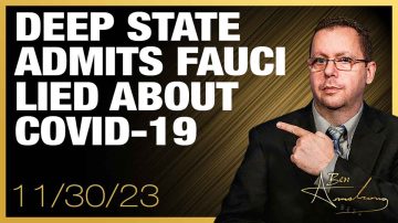 WOW! Deep State Admits Fauci Lied About Covid-19, But Why? 