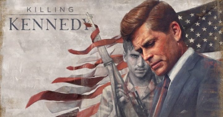 A Review of National Geographic’s Docudrama “Killing Kennedy”