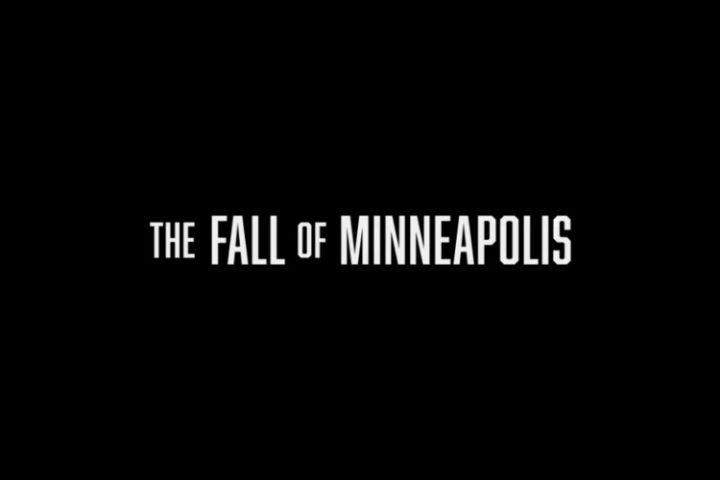 The Fall of Minneapolis Sets the Record Straight