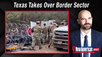 Texas Takes Over Border Sector While Congress Schemes To Secure Amnesty  