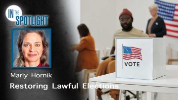 Marly Hornik: Restoring Lawful Elections