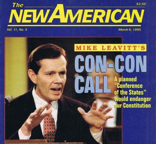 Con-Con Call: Beware Mike Leavitt’s “Conference of the States”