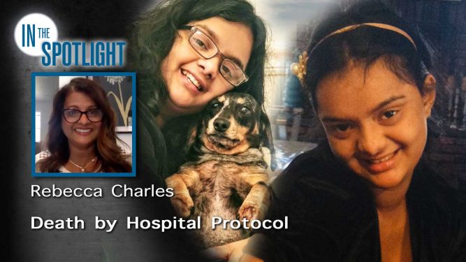 Rebecca Charles: Death by Hospital Protocol