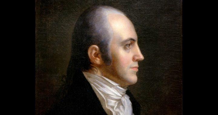 Aaron Burr: From War Hero to Most Wanted