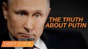 The Truth About Putin: What Fake Media Hides From US