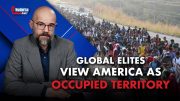Former CIA Analyst Says Global Elites View America as Occupied Territory