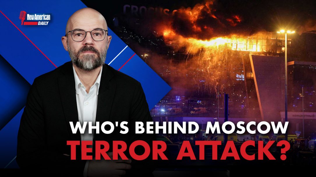 Who’s Behind the Moscow Terror Attack? The U.S.? Russia? 