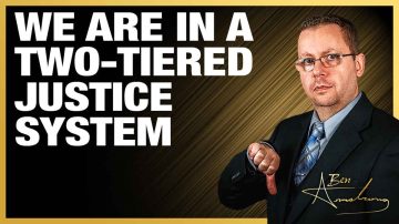 We Are In A Two-Tiered Justice System