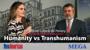 Dr. Miklos Lukacs: Humanity vs Transhumanism