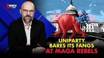 Uniparty Bares Its Fangs to MAGA Rebels
