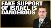The Biden Admin Fake Support of Israel is Dangerous