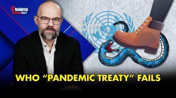 WHO “Pandemic Treaty” Fails 