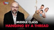 Middle Class Hanging By A Thread 