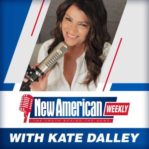 The New American Weekly with Kate Dalley