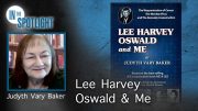 Judyth Vary Baker: “Lee Harvey Oswald & Me”