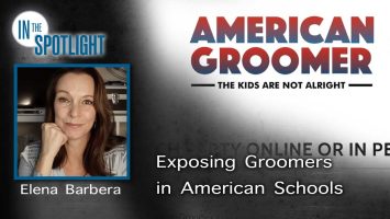 Elena Barbera: Exposing Groomers in American Schools