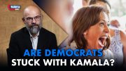 Are Democrats Stuck With Kamala Harris? 