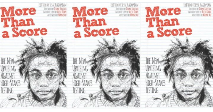 “More Than a Score” Presents the Liberal Case Against Standardized Tests
