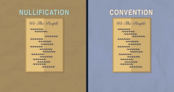 Con-Con vs. Nullification (Video)