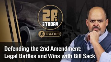 Defending the Second Amendment: Legal Battles and Triumphs with Bill Sack